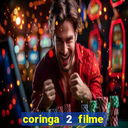 coringa 2 filme completo dublado